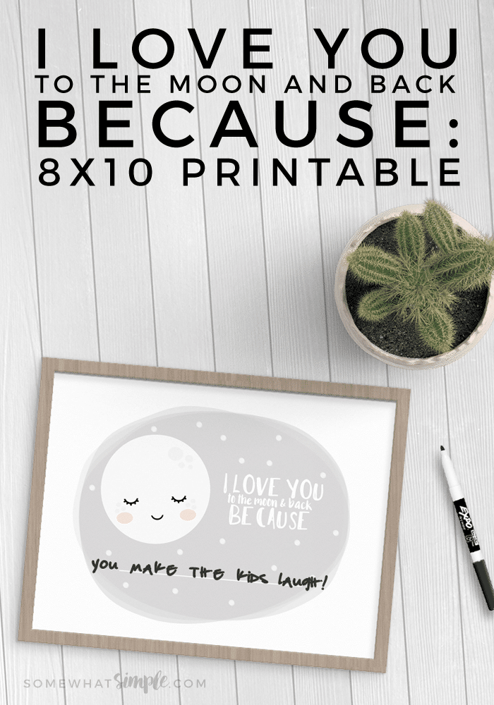 I Love You Because Printable