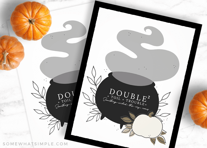 Halloween Printables – Double Double Toil and Trouble