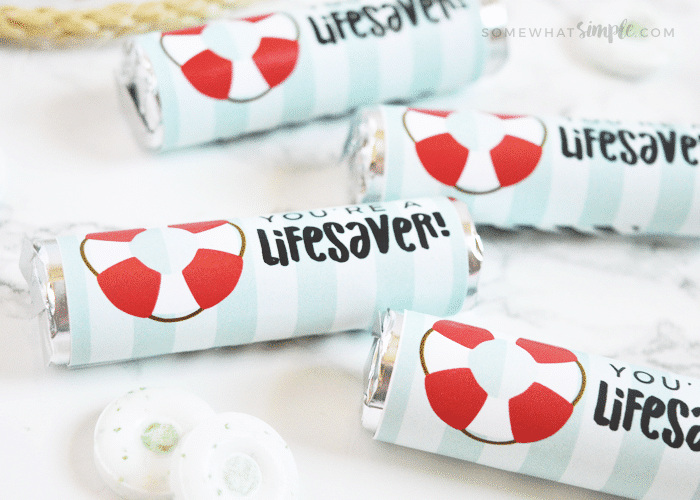 You’re A Lifesaver Printables